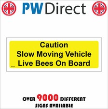 VE428 CAUTION SLOW MOVING