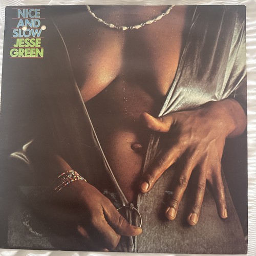 Jesse green nice and slow - 'nice,
