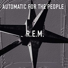 R.E.M. - Automatic For The People - New Vinyl Record - 98 - Y99z