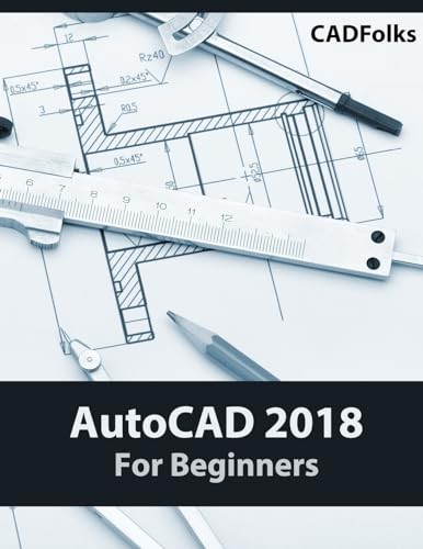 Autocad 2018 for beginners - for,