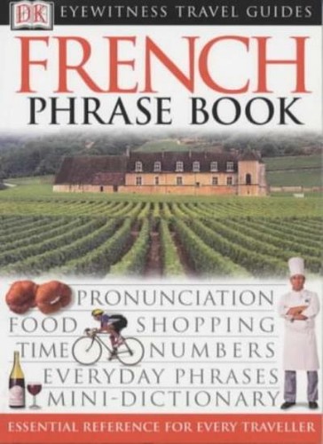 French phrase book eyewitness - french, (eyewitness
