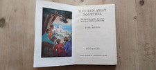 FIVE RUN AWAY TOGETHER  BY ENID BLYTON  1956 /  EILEEN SOPER