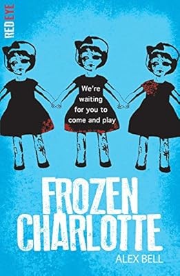 Frozen charlotte - charlotte, eye)