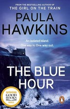 The Blue Hour: The gripping new Top-..., Hawkins, Paula