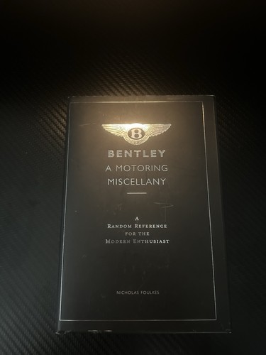 Bentley motoring miscellany - a,