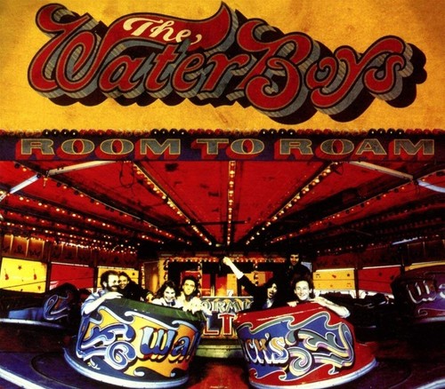 The waterboys room roam - waterboys,