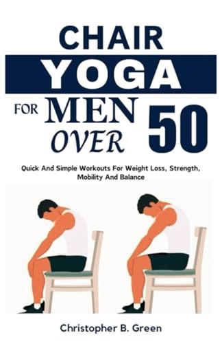 Chair yoga for men - men, over