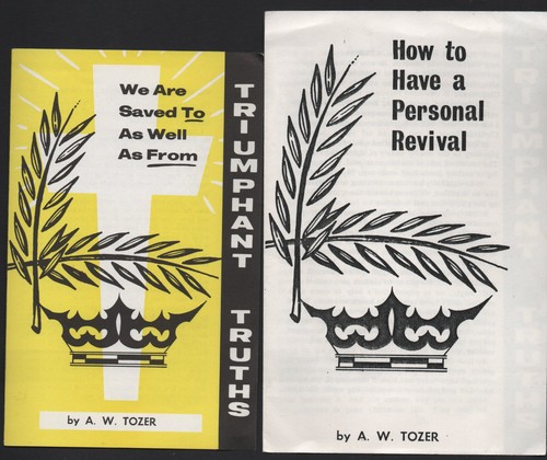 Tozer 2 tracts from - tozer,