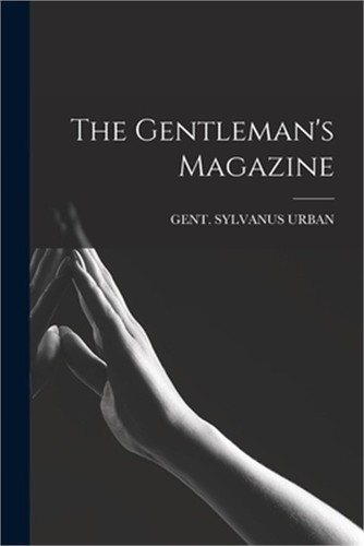 The gentleman magazine - gentleman's,