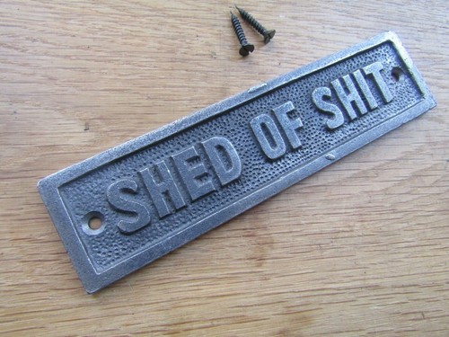 Shed cast iron - shed, of