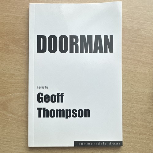 Geoff thompson doorman - geoff,