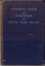 Climbing Guide to Dartmoor and South West Devon-1st Ed-Signed by Rear Adm Lawder