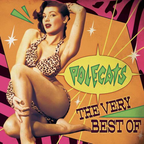 The polecats very best - the,