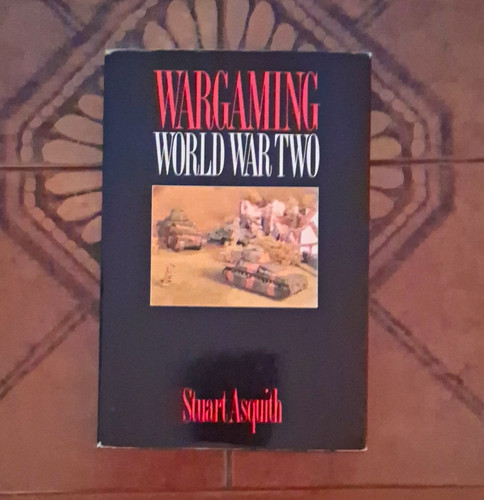 Stuart asquith wargaming world - wargaming,