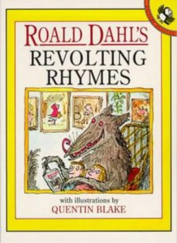 Revolting rhymes picture - revolting, (picture