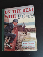 ON THE BEAT WITH P C 49 by Alan Stranks & John Worsley H/B Illustrated