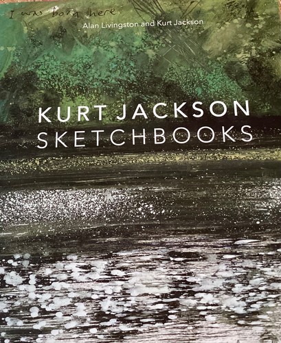 Kurt jackson sketchbooks - kurt,