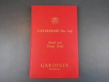 Gardiner Hand & Power Tools 1959 No 229 original catalogue 256 page