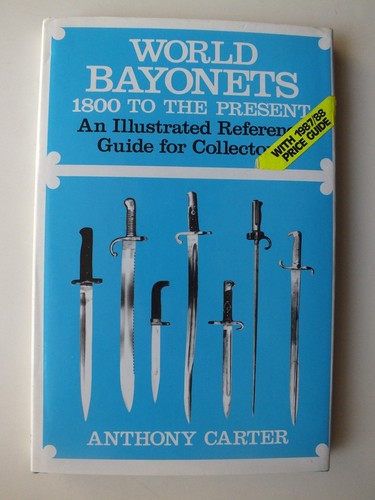 World bayonets 1800 - 1800, the