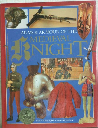 Arms armour the - of, medieval