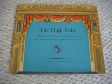 1st Ed 1948 The High Toby J B Priestley Play for Pollock's Toy Theatre Uncut