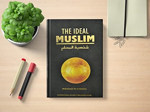 The ideal muslim true - the,
