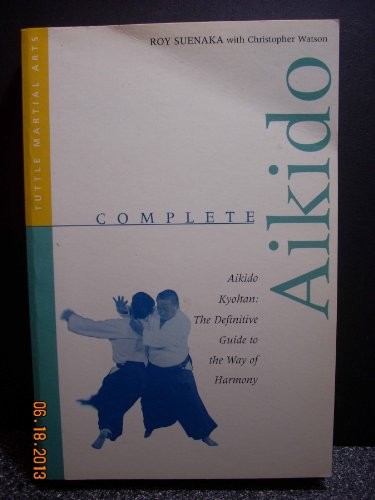 Complete aikido the - complete, aikido: