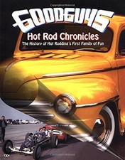 Goodguys Hot Rod Chronicles