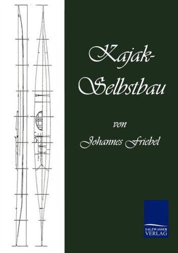 Friebel kajak selbstbau - friebel,