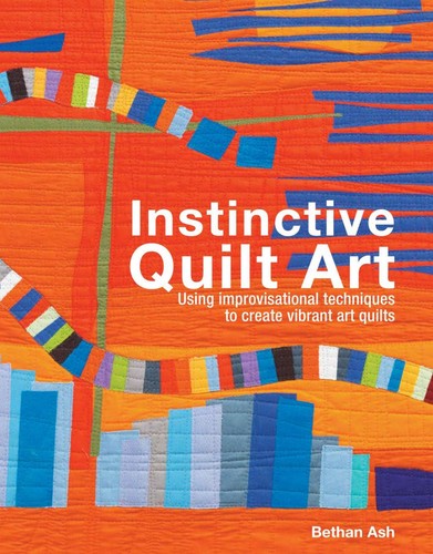 Instinctive quilt art fusing - instinctive, art:
