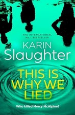 This is Why We Lied: The
