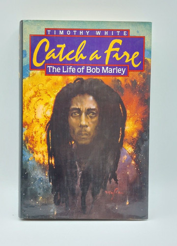 Catch fire the life bob - the,