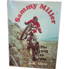 Sammy Miller The Will to Win Jeff Clew Hardcover 1976 Motorcycle Signed