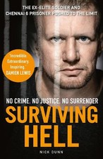 Surviving Hell: The brutal