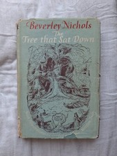 Beverley Nichols The Tree That