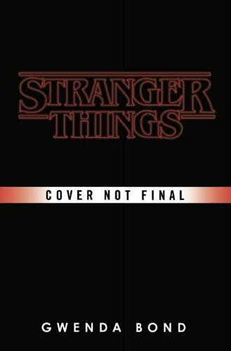 Stranger things novel - stranger,