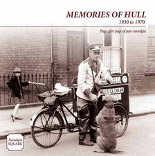 Memories of Hull: Nostalgia Square