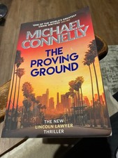 Michael Connelly Book - The Proving Ground - like NEW