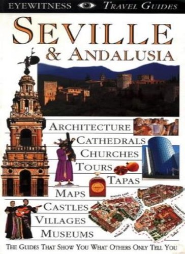 Seville and andalucia dk - seville,