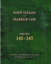 Parts Catalog for Franklin Cars Series 145-147
