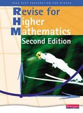 Revise for Heinemann Higher Mathematics Revision Book - 2nd edition By Mr John