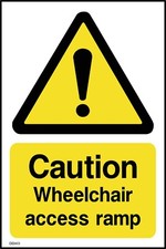 Caution Wheelchair Access Ramp