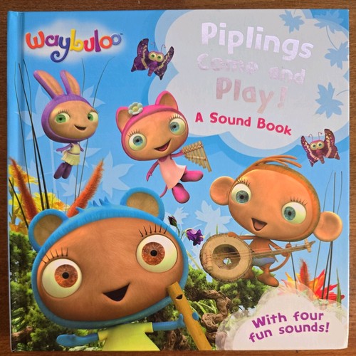 Piplings come and play a - play!:,