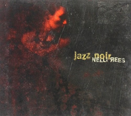 Jazz noir nelli rees - noir,