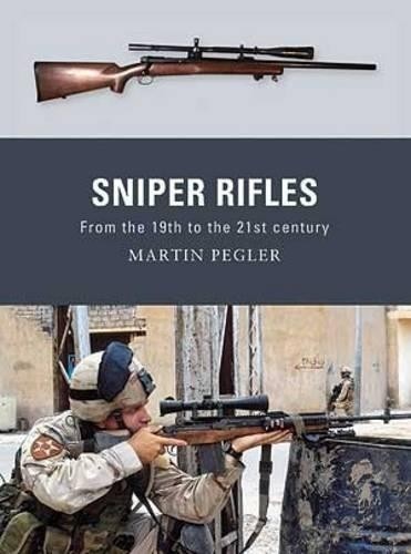 Sniper rifles from the 19th - from,