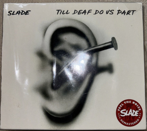 Slade till deaf us part - slade,