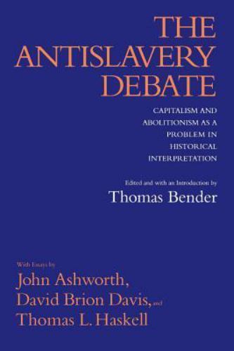 The antislavery debate - the, by