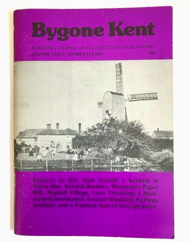 Bygone kent november 1982 book - bygone,