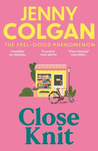 Jenny colgan close knit - colgan, :