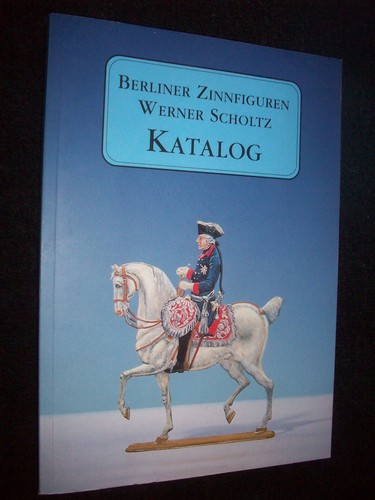 Berliner zinnfiguren katalog - zinnfiguren,